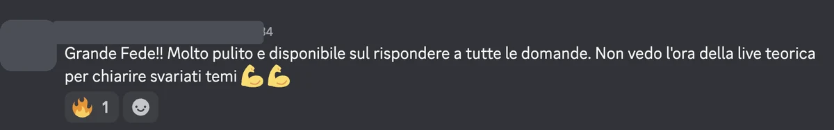 Messaggio Discord: grande Fede, molto pulito e disponibile sul rispondere a tutte le domande. Non vedo l'ora della live teorica.