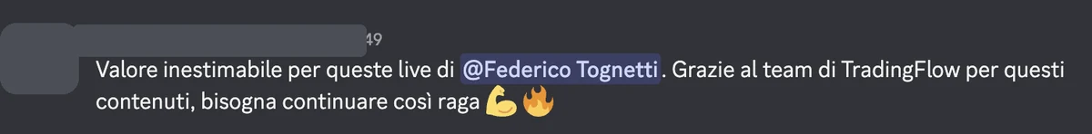 Messaggio Discord: valore inestimabile per queste live di Federico. Grazie al team di TradingFlow per questi contenuti.